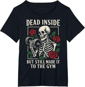 Dead Inside But Still Made It to The Gym
