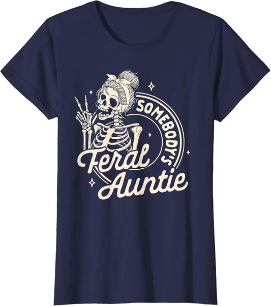 Auntie Feral Aunt Mother’s Day Somebody's Feral Auntie
