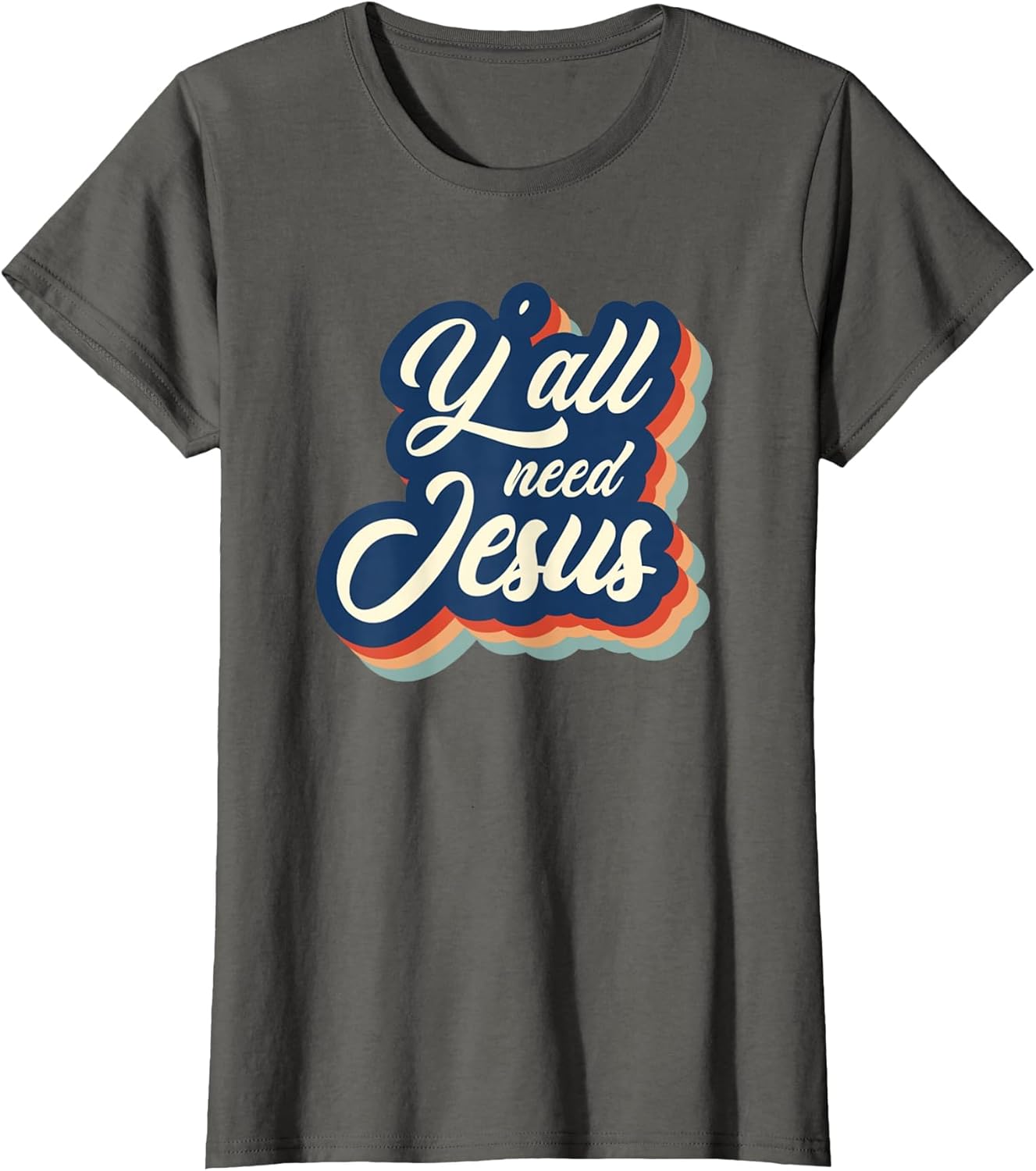 Vintage Y'all Need Jesus Retro Jesus