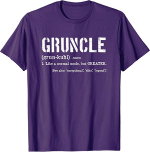 Gruncle Definition - Best Uncle Ever - for Great Uncle