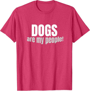 Dogs are My People