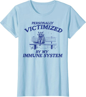 Funny Raccoon Personally Victimized by My Immune System