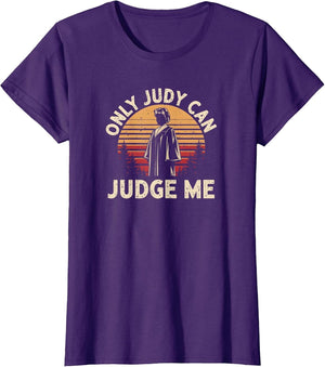 Only Judy can Judge me Vintage Memes