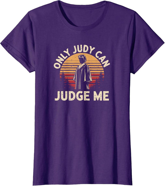 Only Judy can Judge me Vintage Memes