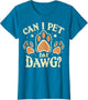 Vintage Can I Pet Dat Dawg Paw Dog