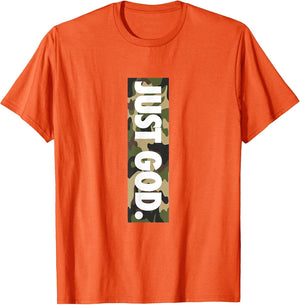Just God, God is Dope, Camouflage, Faith, Christian