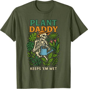 Plant Daddy Keeps 'Em Wet Funny for Gardeners Houseplant Dad