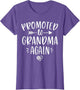 Promoted to Grandma Again New Nana Granny to Be Gigi Mimi