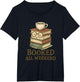 Booked All Weekend Funny Reading Coffee Lover Bookworm