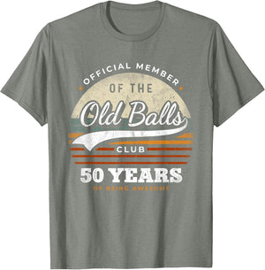 Official Member Old Balls Club 50 Years Funny 50th Birthday