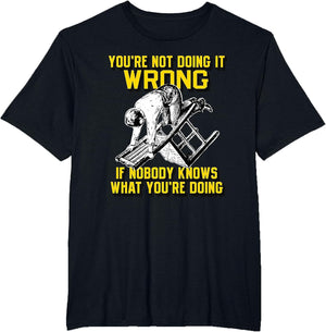 You're not Doing it Wrong if Nobody Knows What You're Doing