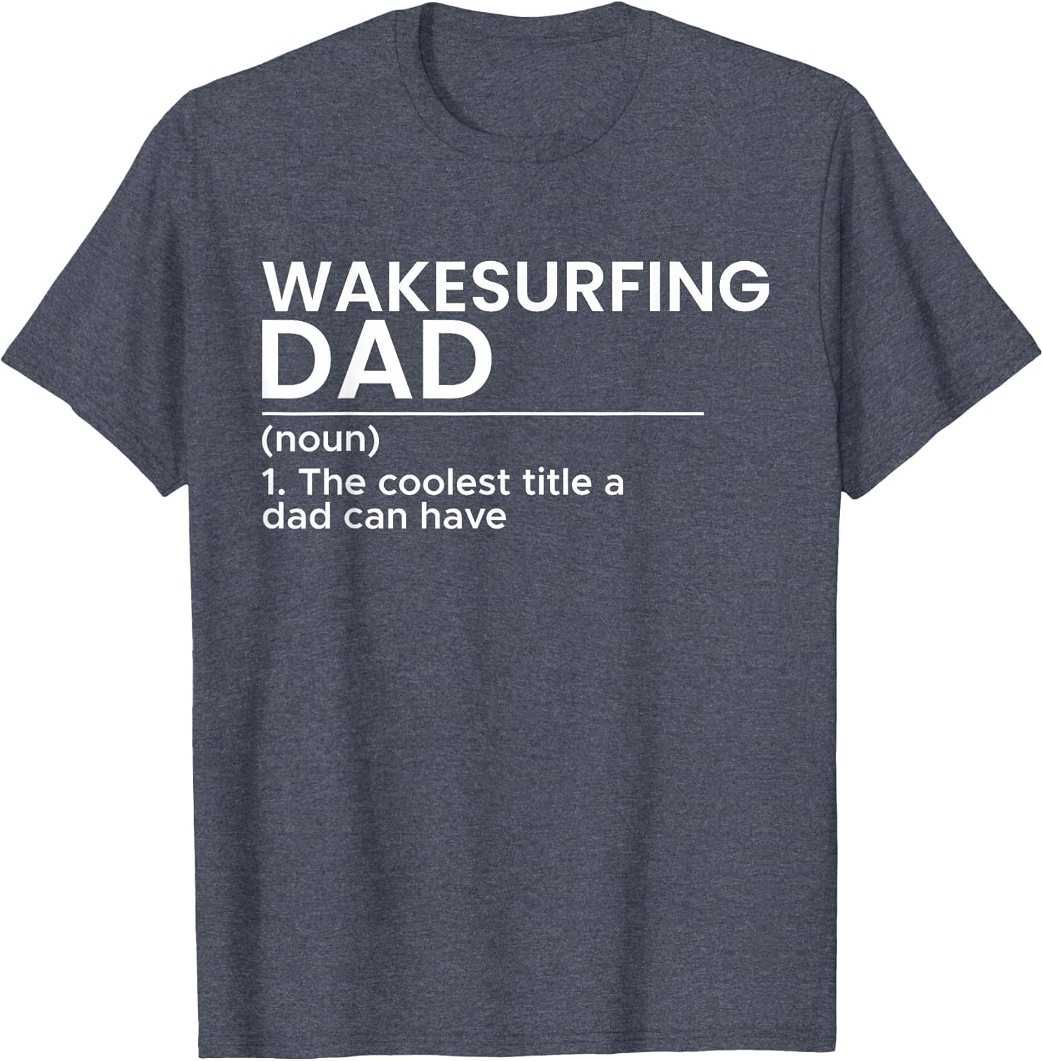 Wakesurfing Dad Wakeboard Wakeboarding Wakesurf Surf Board
