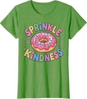 Donut Sprinkle Kindness Funny Girls Women Doughnut Lover
