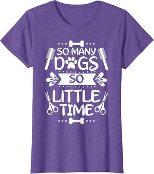 Dog Grooming So Many Dogs So Little Time Dog Groomer