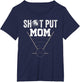 Shot Put Mom Athlete Track and Field