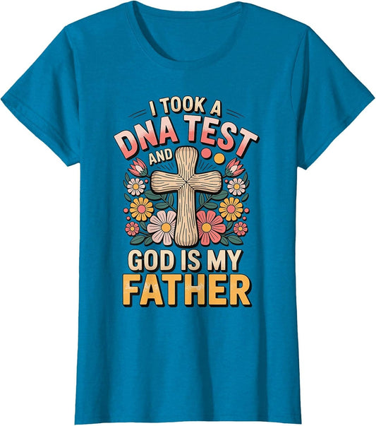I Took A DNA Test and God is My Father