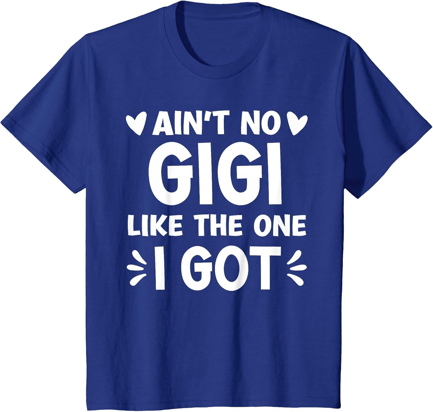 Ain't No Gigi Like This One I Got Boy Toddler Mothers Day