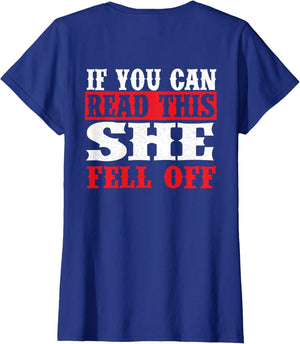 If You Can Read This She Fell Off - Biker Motorcycle
