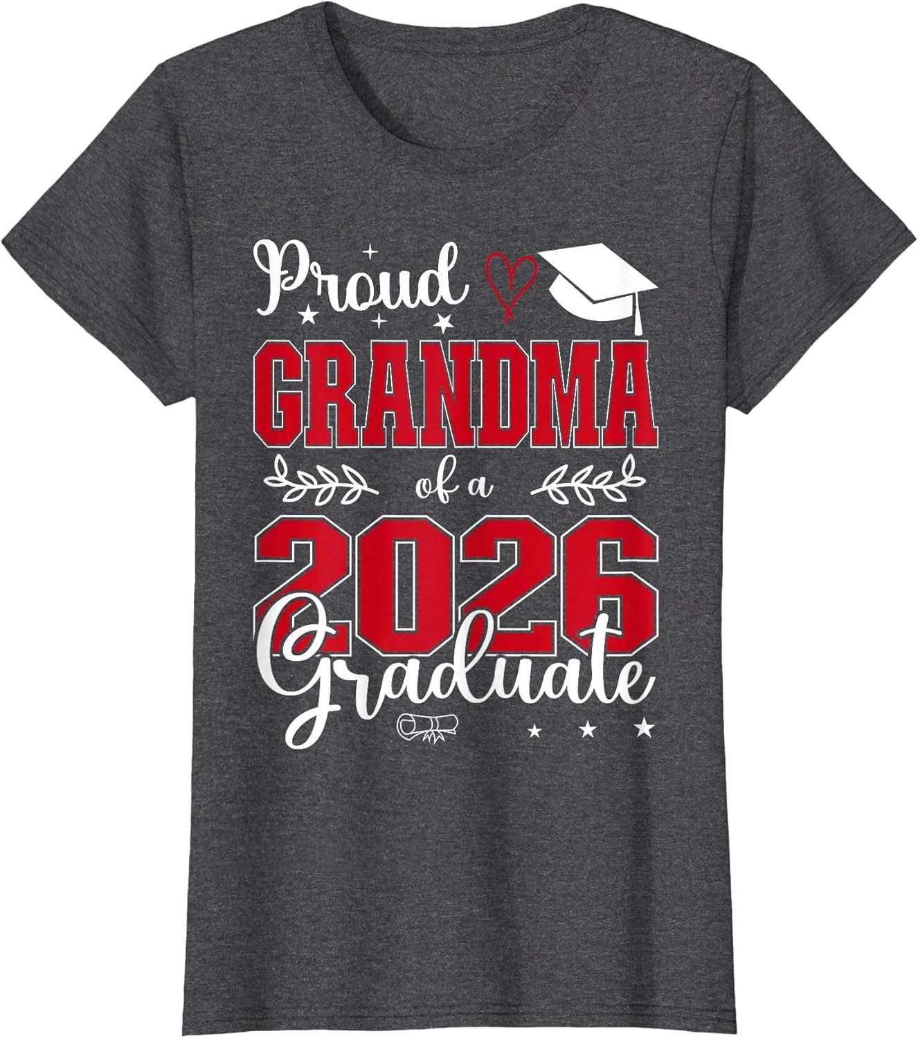 Proud Grandma of a Class of 2026 Graduate for Graduation