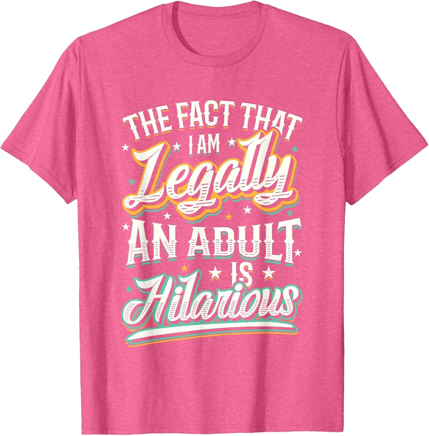 The Fact that Im Legally an Adult is Hilarious 18th Birthday