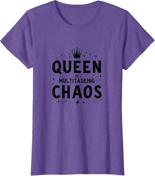 Queen of Multitasking Chaos Funny Women Design