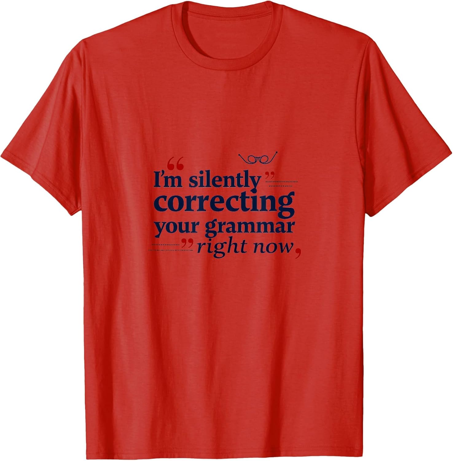 Funny Teacher Grammar Police - Silently Correcting