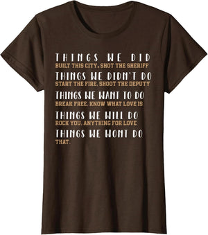 Things We Did Built This City Shot The Sheriff Start