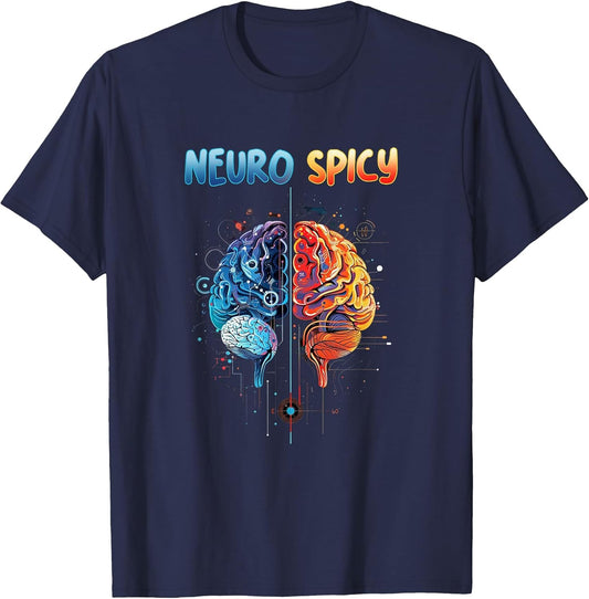 Neurodiversity - Neurospicy Neuro Spicy Shirt - Neurospicy