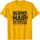 Bleached Hair Authentic Attitude Grunge Design