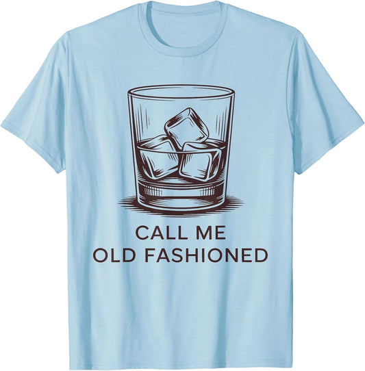 Call Me Old Fashioned Retro Humor Cocktail Lover