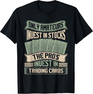 Trading Card Collector Only Pros Invest in Trading Cards