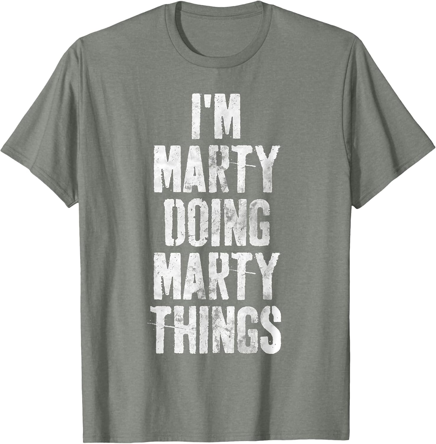 I'm Marty Doing Marty Things Shirt Personalized First Name