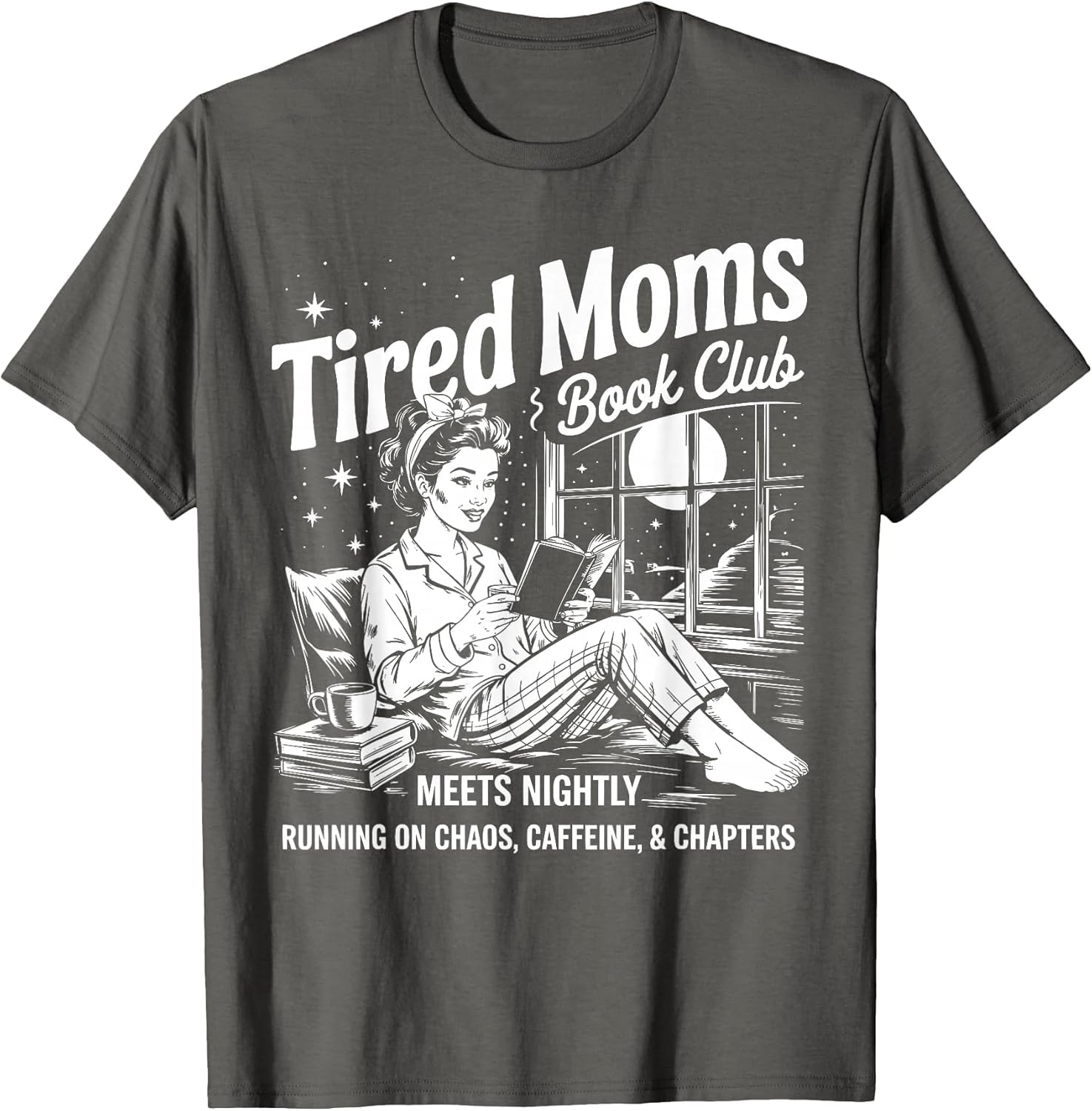 Tired Moms Book Club Reading Mom Book Lovers Mother's Day