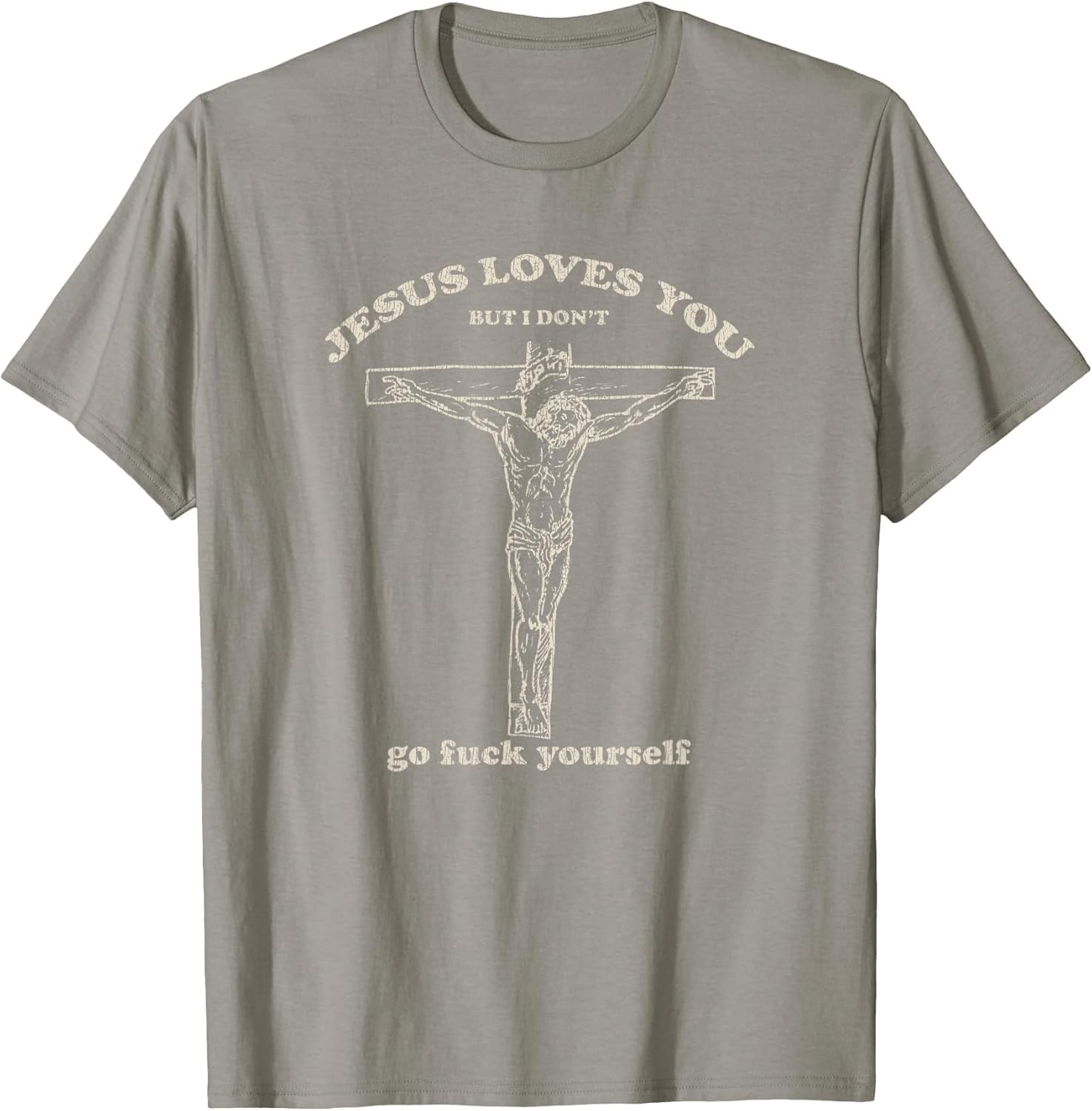 Vintage Jesus Loves You But I Don't