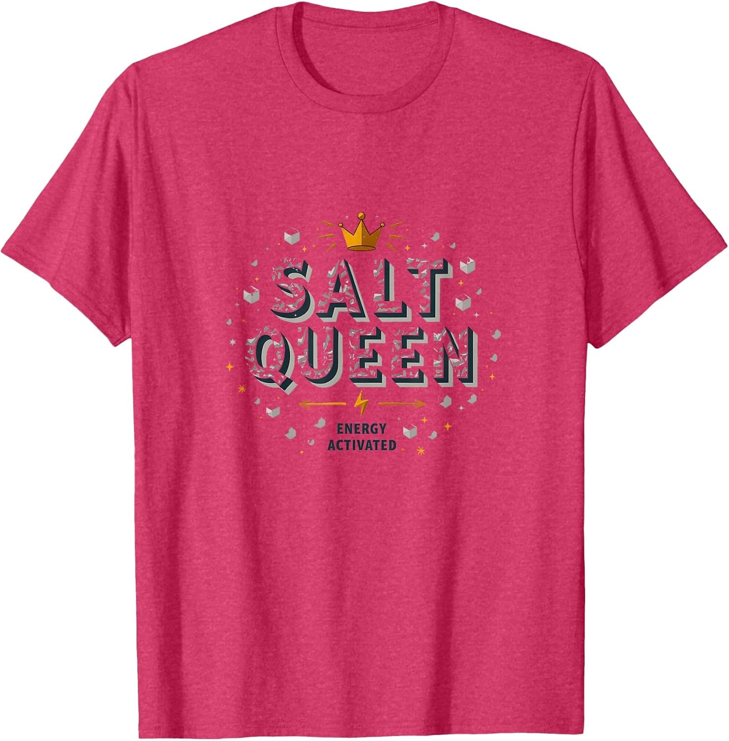 Salt Queen Energy Activated Salty Woman Design