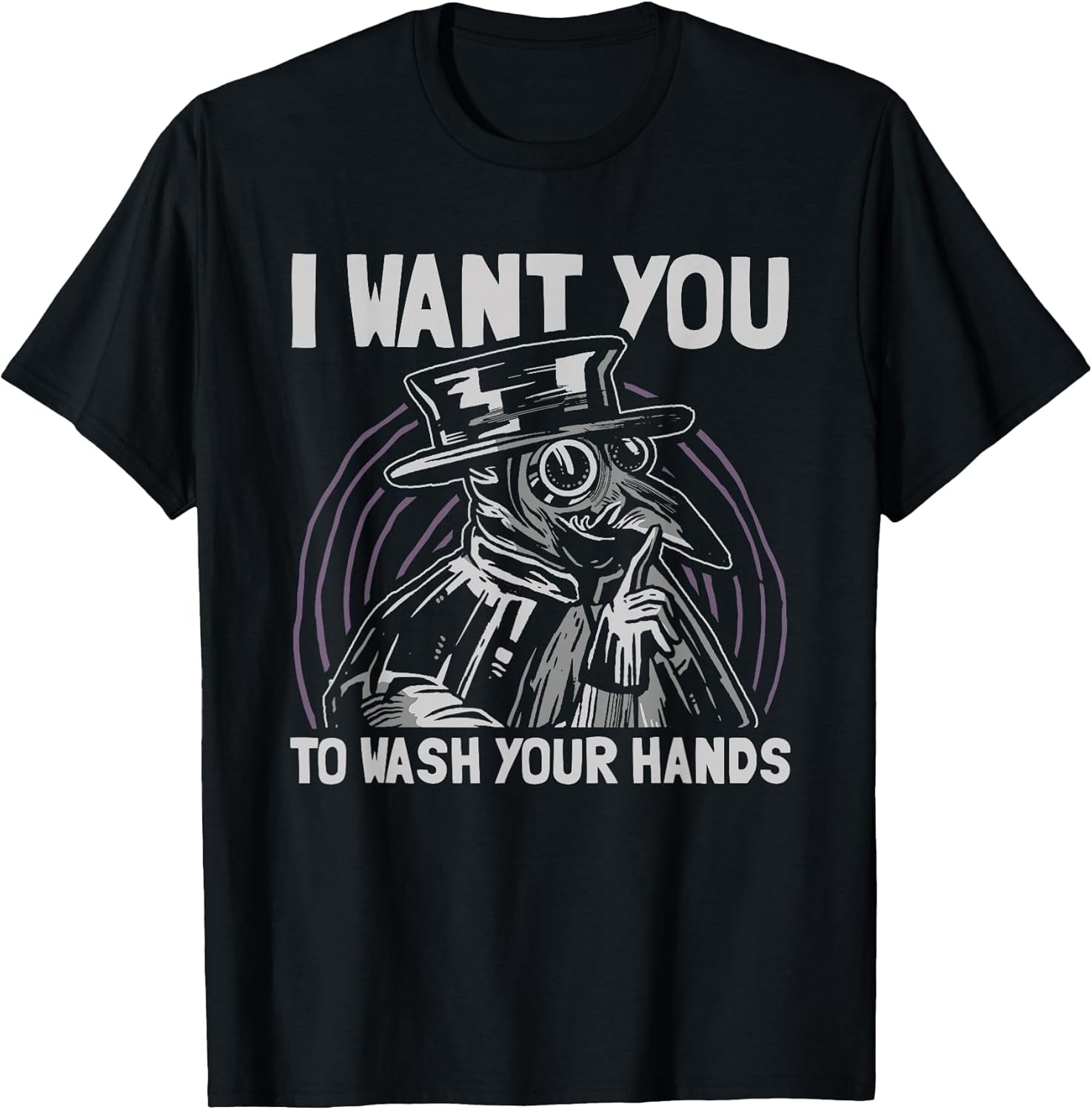 Plague Doctor I Want You to Wash Your Hands Medieval