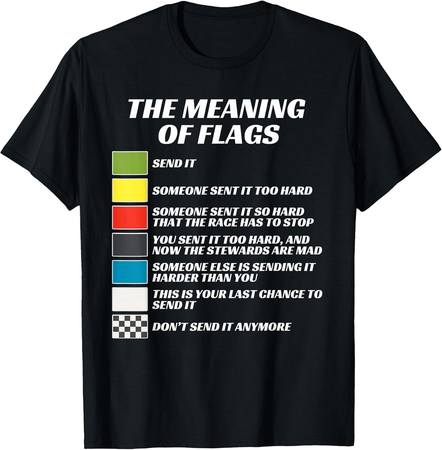 The Meaning of Racing Flags, Just Gonna Send It, Race Flag
