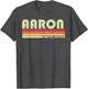 Aaron Surname Funny Retro Vintage 80s 90s Birthday Reunion