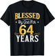 Blessed by God for 64 Years 64th Birthday Gifts Men Women