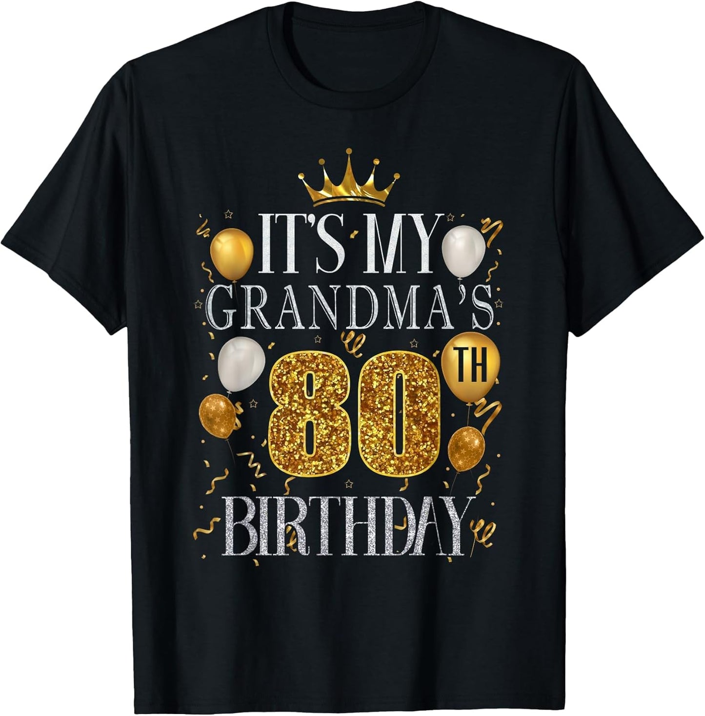 It's My Grandma's 80th Birthday Happy Birthday 80 Years Old