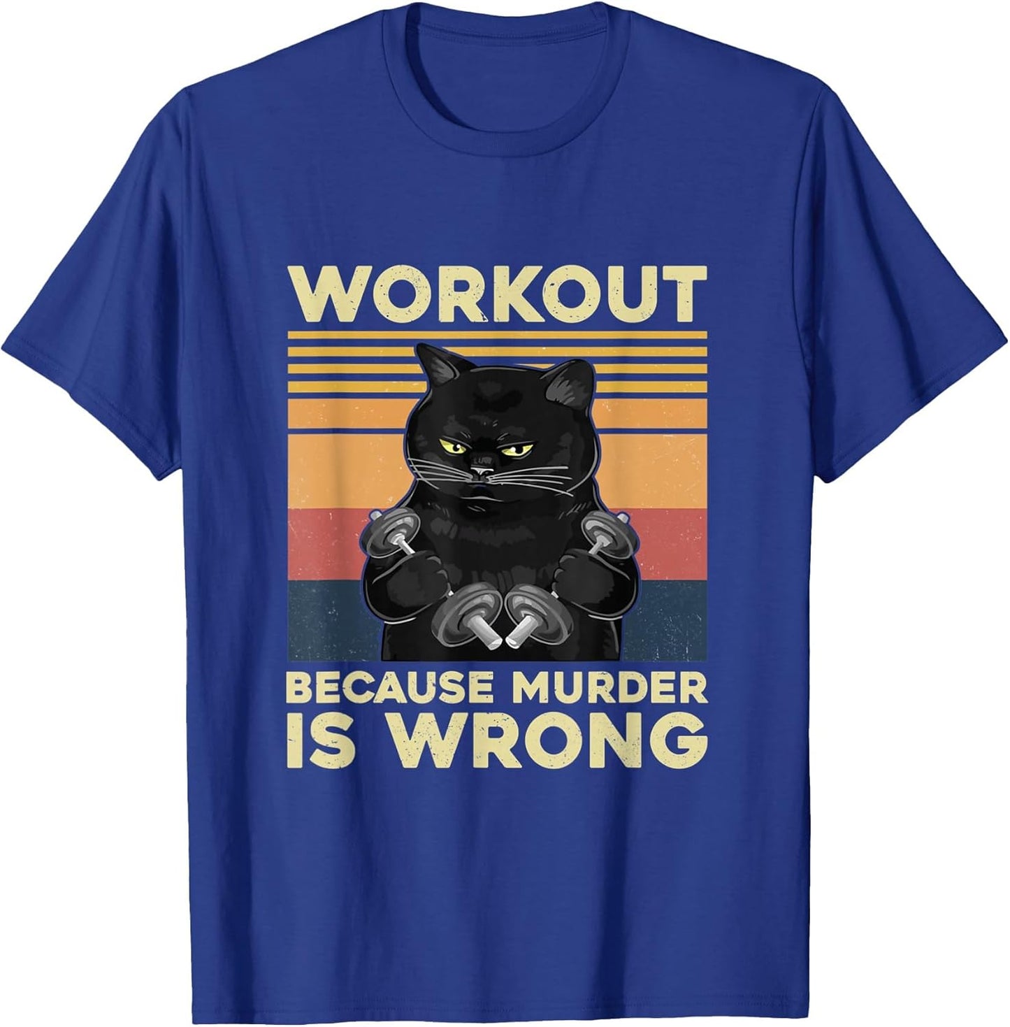 Vintage Workout Because Murder is Wrong Cat Funny Gym
