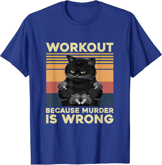 Vintage Workout Because Murder is Wrong Cat Funny Gym