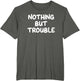 Nothing But Trouble, Funny, Jokes, Sarcastic