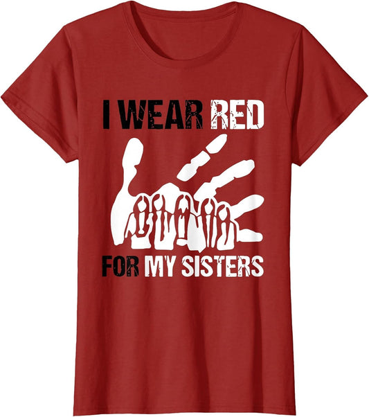 I Wear Red for My Sisters Indigenous Women Native American