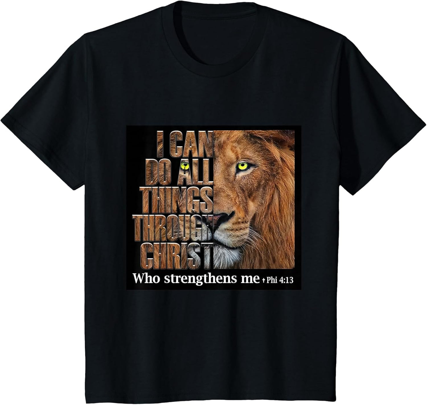 I Can Do All Things Through Christ Who Strengthens Me