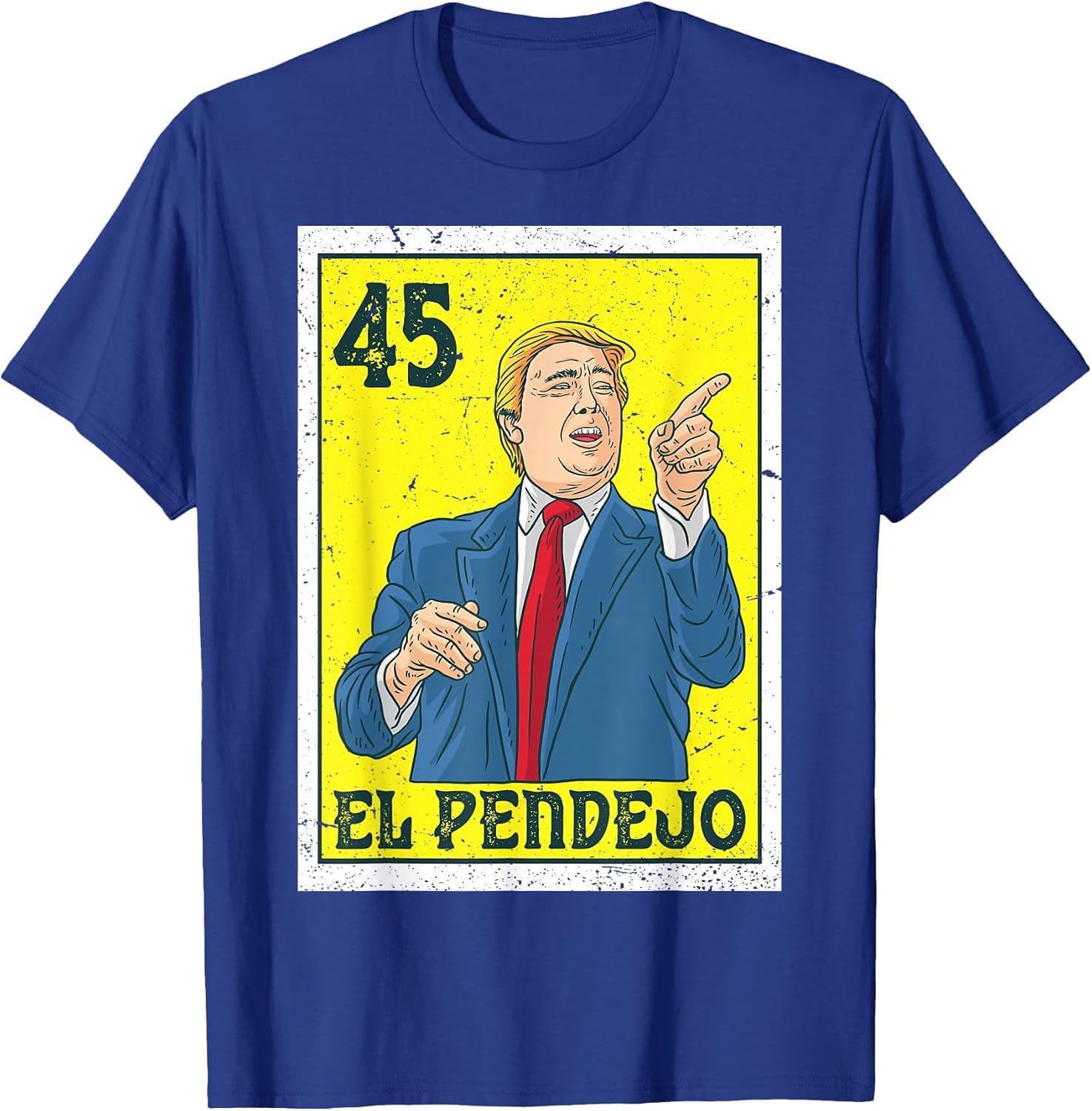 El Pendejo Anti President Donald Trump 45 USA Vote Democrats