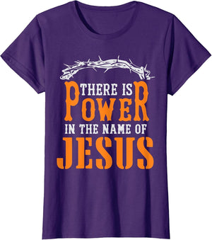 There is Power in The Name of Jesus