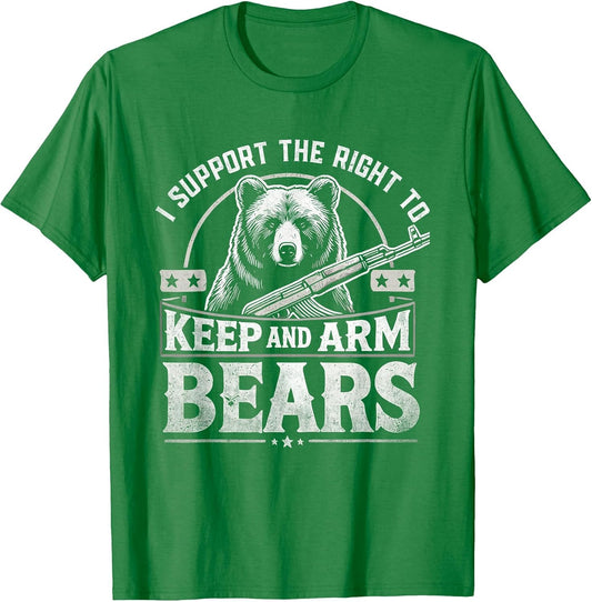 I Support The Right to Keep and Arm Bears Funny Meme Design