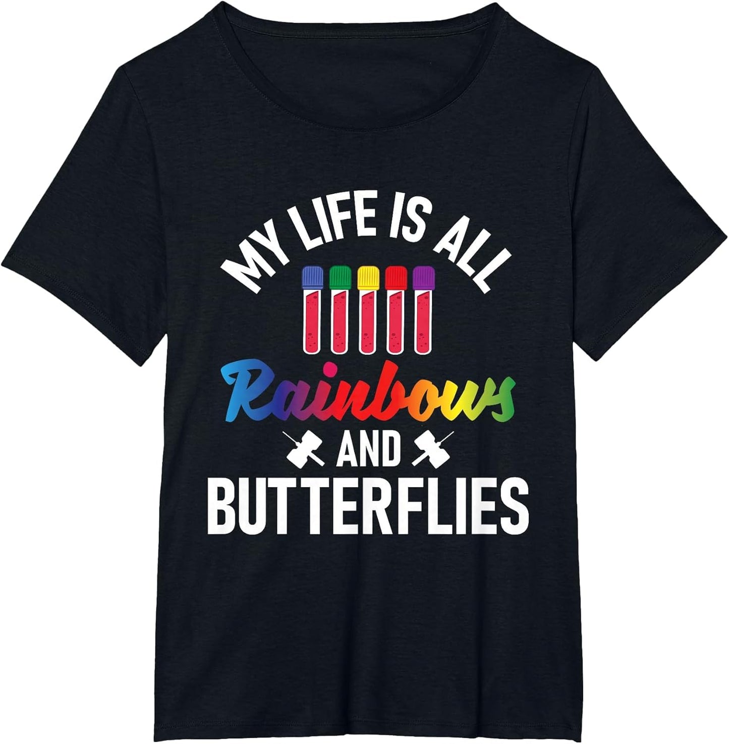 Rainbows and Butterflies - Phlebotomy Nurse Phlebotomist