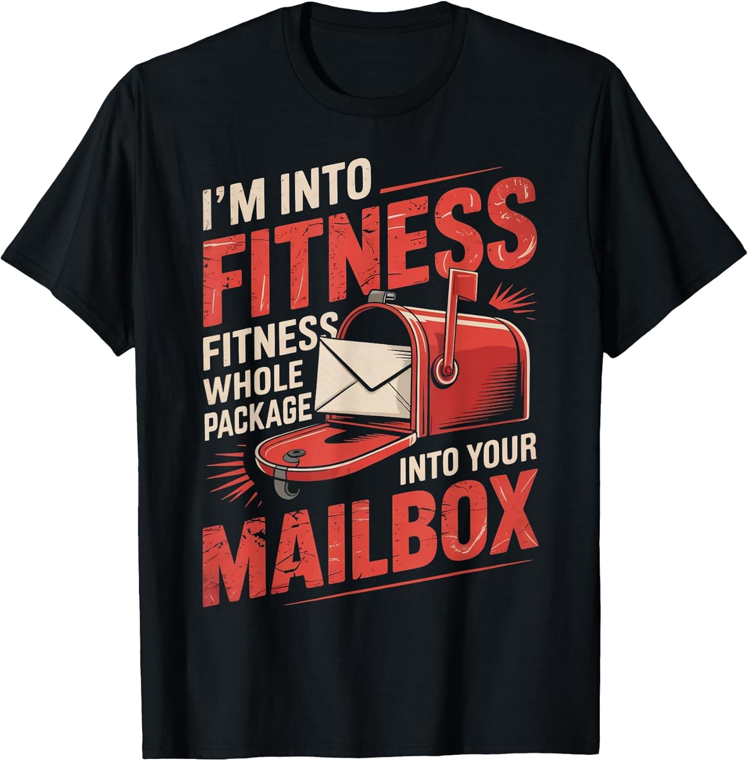 I'm Into Fitness Post Office Postal Worker Postman Mailman